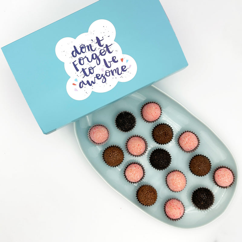 Don't Forget to be Awesome - Chocolate + Strawberries Brigadeiros — handcrafted Brazilian brigadeiro gift